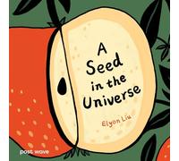 A Seed in the Universe (Elyon Liu)