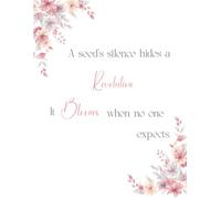 A seed’s silence hides a revolution. It blooms when no one expects.