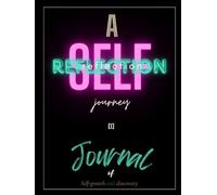 A Self-Reflection Journey - Journal of Self-Discovery, Daily & Undated, Custom for Your Thoughts and Introspection