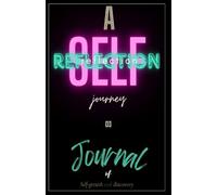 A Self-Reflection Journey - Journal of Self-Discovery, Daily & Undated, Custom for Your Thoughts and Introspection