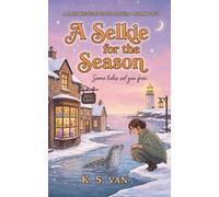 A Selkie for the Season: A Cozy Seaside Fantasy Romance (Saltkettle Cove)