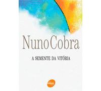 A Semente Da Vitória