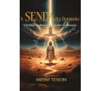 A Senda Do Domínio (ebook)