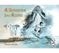 A Senhora Das Águas (ebook)
