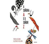 A Señora A E O Señor Z