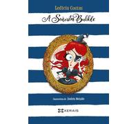 A Señorita Bubble (INFANTIL E XUVENIL - SOPA DE LIBROS - De 10 anos en diante)