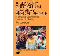 A Sensory Curriculum for Very Special People