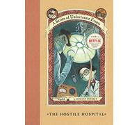 A Series of Unfortunate Events #8: The Hostile Hospital: 08