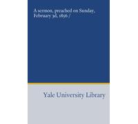 A sermon, preached on Sunday, February 3d, 1856 /