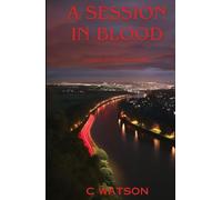 A Session in Blood (The Sessions Casebook)