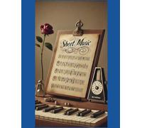 A Sheet Music Journal That Simplifies Composing and Organizing Your Best Work