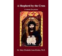 A Shepherd by the Cross