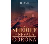 A Sheriff in Nevada: Corona: 3 (The Sheriff in Nevada Books)