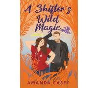 A Shifter's Wild Magic (Witches & Demons)
