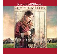 A Shining Light (The Home to Amana Series)