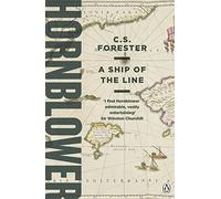 A Ship of the Line (A Horatio Hornblower Tale of the Sea, 6)
