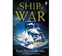 A Ship Of War: Charles Hayden Book 3 (Charles Hayden, 3)