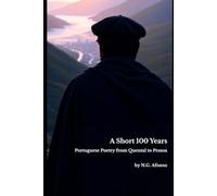 A Short 100 Years: Portuguese Poetry From Quental to Pessoa