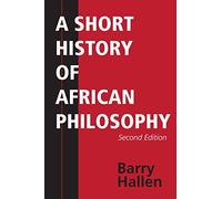 A Short History of African Philosophy