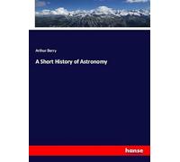 A Short History of Astronomy