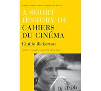 A Short History of Cahiers du Cinema