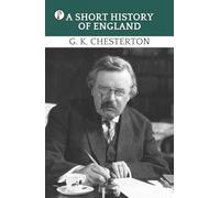 A Short History of England (Classic Books)