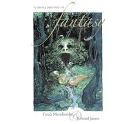 A Short History of Fantasy