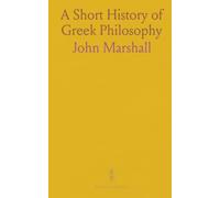A Short History of Greek Philosophy