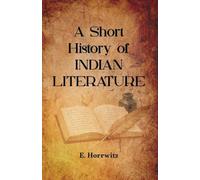 A Short History of INDIAN LITERATURE