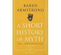 A Short History Of Myth (Canons)