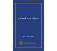 A short history of Spain