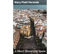 A Short History Of Spain (ebook)