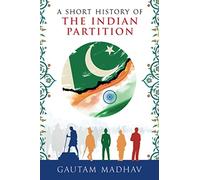 A Short History of The Indian Partition