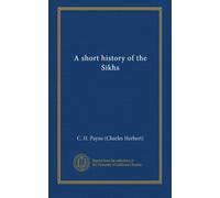 A short history of the Sikhs