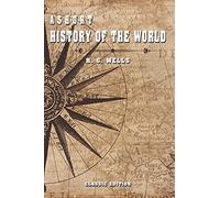 A Short History of the World: with Great Original Illustrations