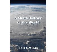 A Short History of the World: with original illustrations