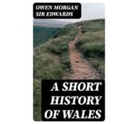 A Short History Of Wales (ebook)