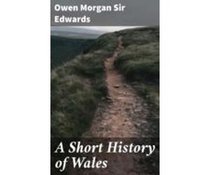 A Short History Of Wales (ebook)