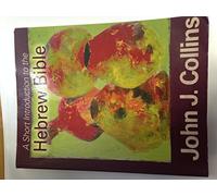 A Short Introduction to the Hebrew Bible