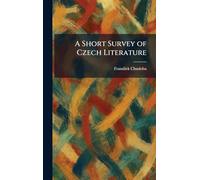 A Short Survey of Czech Literature