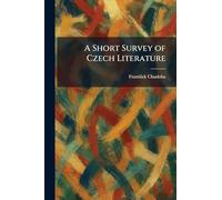 A Short Survey of Czech Literature