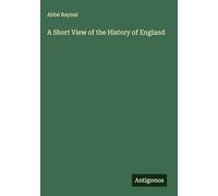 A Short View of the History of England