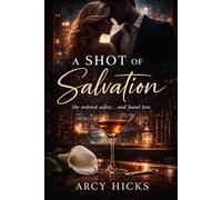 A Shot Of Salvation
