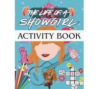 A Showgirl's Activity Book: A TS inspired Coloring and word games book for kids teens and adults