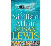 A Sicilian Affair: The thrilling, new emotional family drama for 2024 from the Sunday Times bestselling author