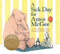 A Sick Day for Amos Mcgee: (Caldecott Medal Winner)