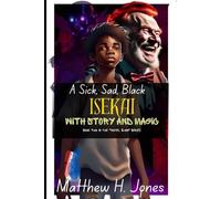 A Sick, Sad, Black Isekai With Story and Magic (In the Hotel Zion)