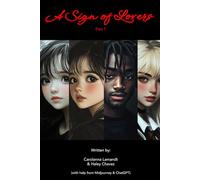 A Sign of Lovers: Part 1
