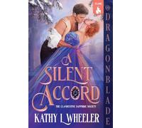 A Silent Accord: 1 (The Clandestine Sapphire Society)