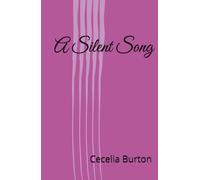 A Silent Song